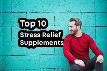 The Top Stress Relief Supplements of 2024: Find Your Best Match